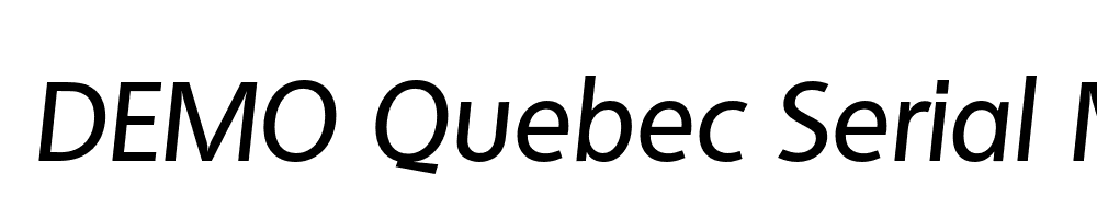  DEMO Quebec Serial Medium Italic