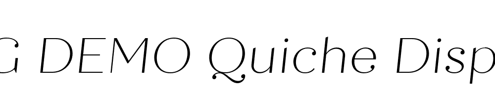  DEMO Quiche Display Thin Italic