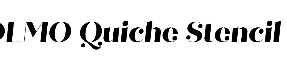  DEMO Quiche Stencil ExtraBold Italic