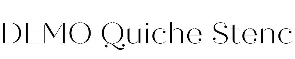  DEMO Quiche Stencil Light Regular