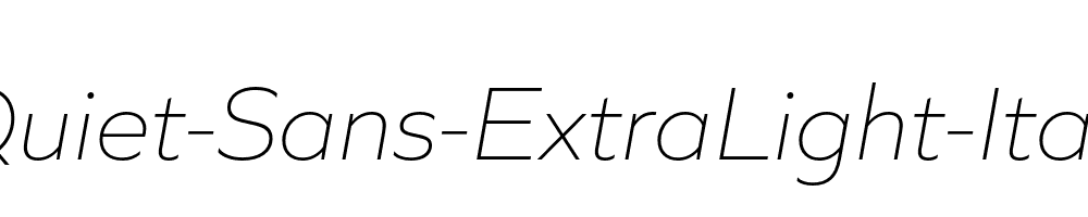 Quiet-Sans-ExtraLight-Italic