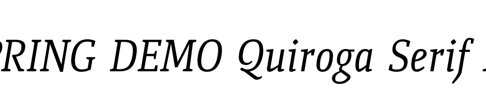  DEMO Quiroga Serif Pro Italic