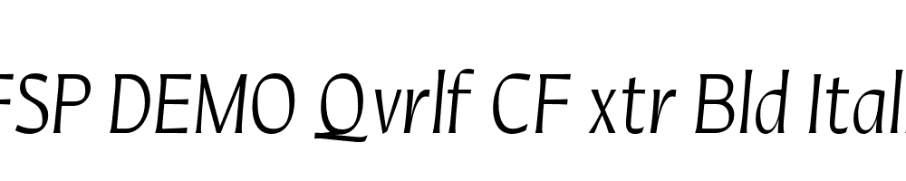 FSP DEMO Qvrlf CF xtr Bld Italic