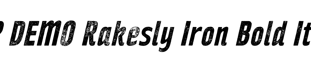 FSP DEMO Rakesly Iron Bold Italic