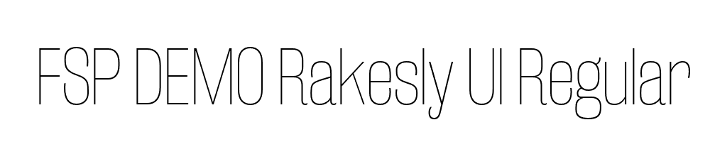 FSP DEMO Rakesly Ul Regular