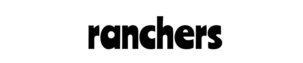 Ranchers