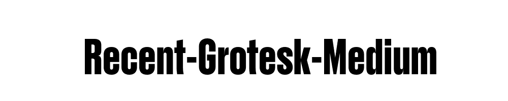 Recent-Grotesk-Medium