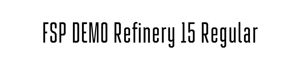 FSP DEMO Refinery 15 Regular