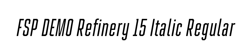 FSP DEMO Refinery 15 Italic Regular