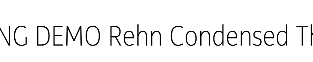  DEMO Rehn Condensed Thin Regular