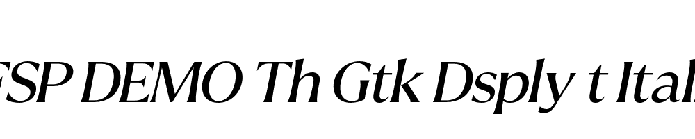 FSP DEMO Th Gtk Dsply t Italic