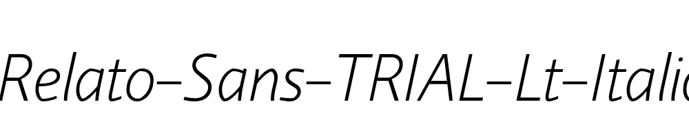 Relato-Sans-TRIAL-Lt-Italic