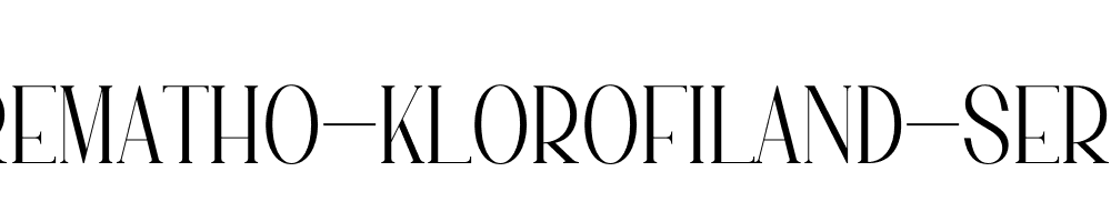 Rematho-Klorofiland-Serif