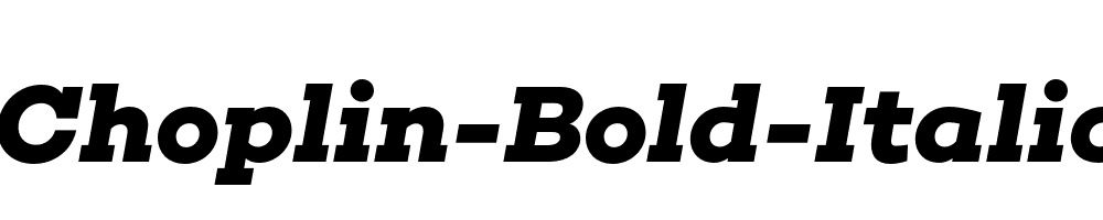 Choplin-Bold-Italic