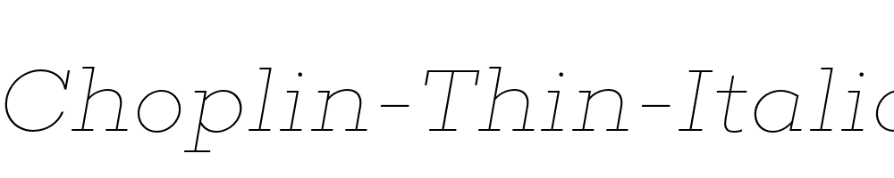 Choplin-Thin-Italic