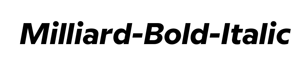 Milliard-Bold-Italic