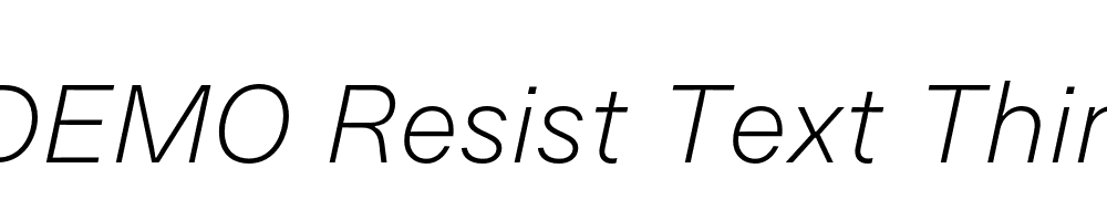 FSP DEMO Resist Text Thin Italic