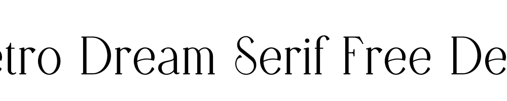 Retro Dream Serif Free Demo