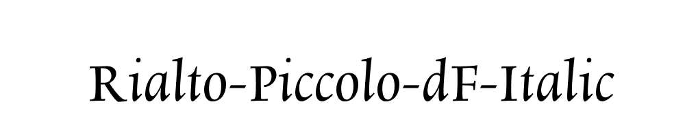 Rialto-Piccolo-dF-Italic