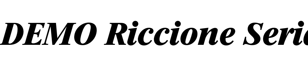  DEMO Riccione Serial Xbold Italic