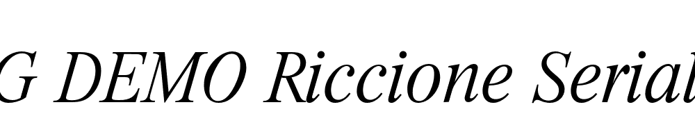  DEMO Riccione Serial Xlight Italic