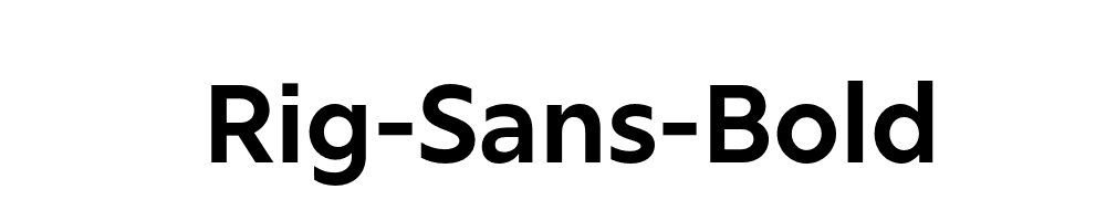 Rig-Sans-Bold