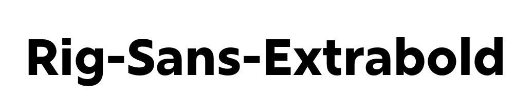 Rig-Sans-Extrabold