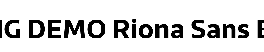  DEMO Riona Sans Bold Regular