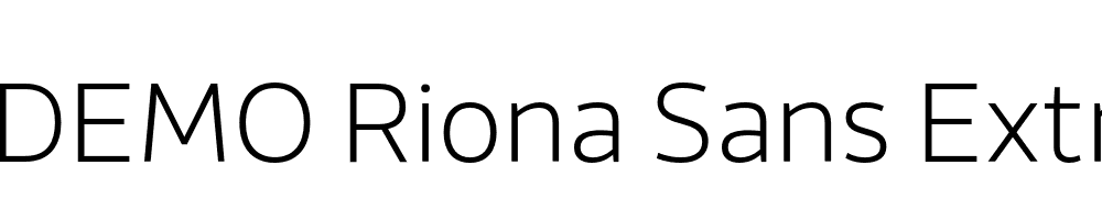  DEMO Riona Sans ExtraLight Regular