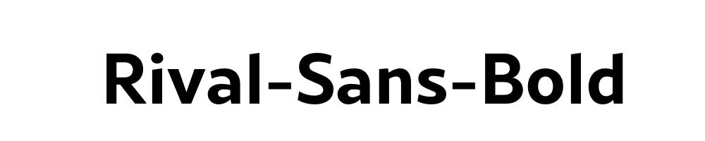 Rival-Sans-Bold