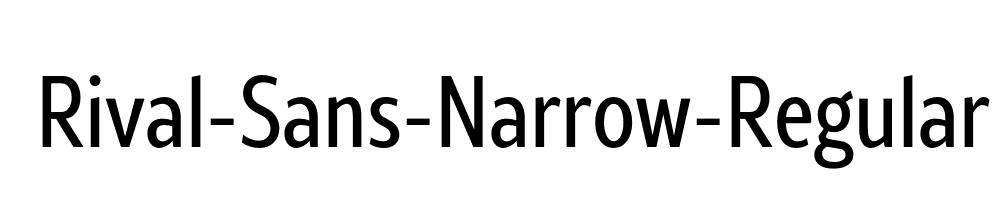 Rival-Sans-Narrow-Regular