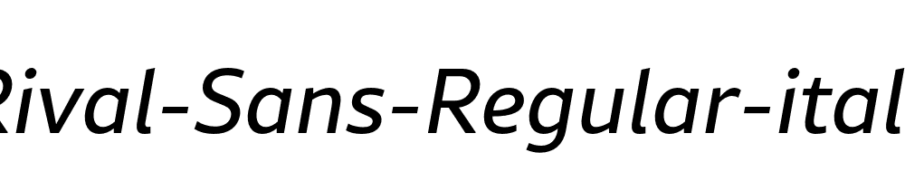 Rival-Sans-Regular-italic