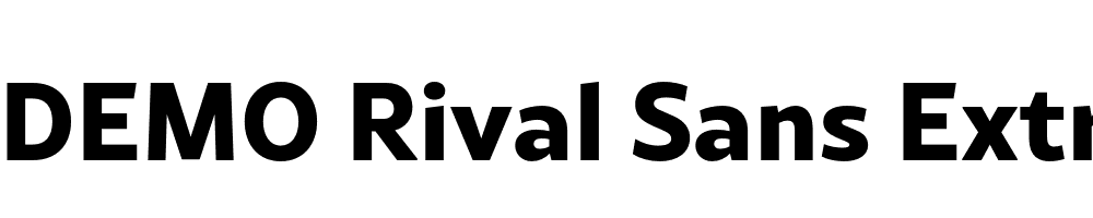  DEMO Rival Sans ExtraBold Regular