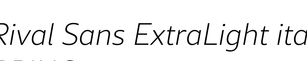  DEMO Rival Sans ExtraLight italic Regular