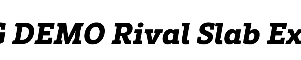  DEMO Rival Slab ExtraBold Italic