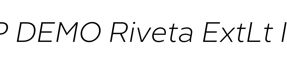 FSP DEMO Riveta ExtLt Italic