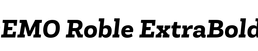  DEMO Roble ExtraBold ExtraBold Italic