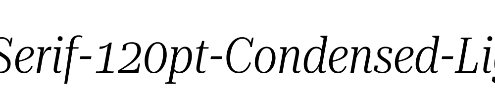 Roboto-Serif-120pt-Condensed-Light-Italic