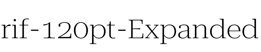 Roboto-Serif-120pt-Expanded-ExtraLight