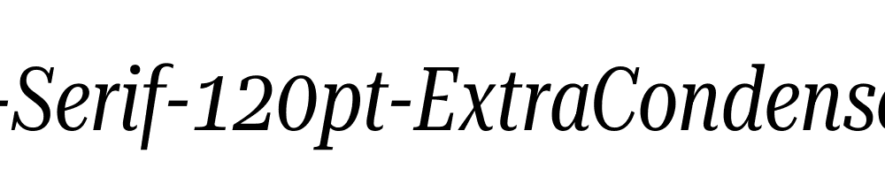 Roboto-Serif-120pt-ExtraCondensed-Italic