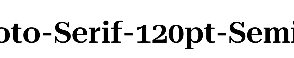 Roboto-Serif-120pt-SemiBold