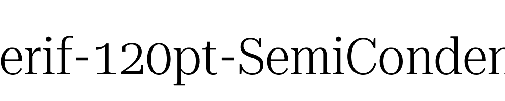 Roboto-Serif-120pt-SemiCondensed-Light