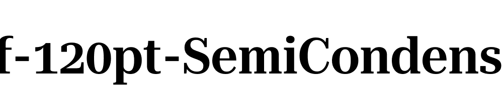 Roboto-Serif-120pt-SemiCondensed-SemiBold