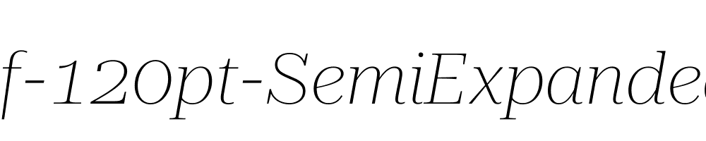 Roboto-Serif-120pt-SemiExpanded-Thin-Italic