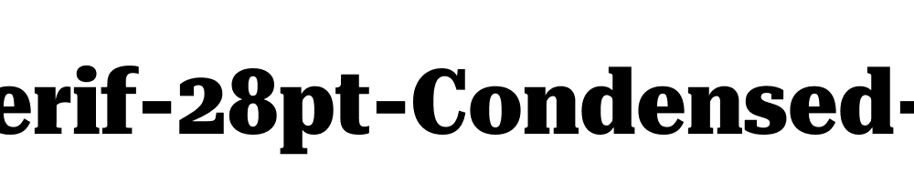 Roboto-Serif-28pt-Condensed-ExtraBold