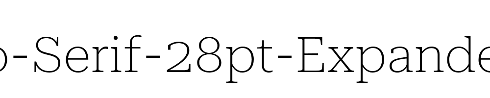 Roboto-Serif-28pt-Expanded-Thin