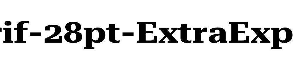 Roboto-Serif-28pt-ExtraExpanded-Bold