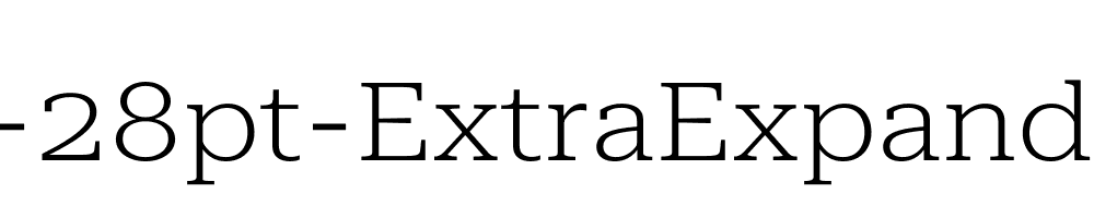 Roboto-Serif-28pt-ExtraExpanded-ExtraLight