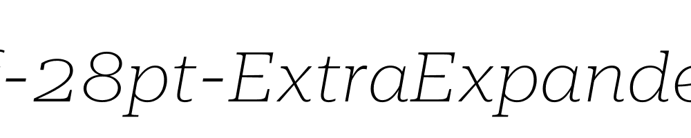 Roboto-Serif-28pt-ExtraExpanded-Thin-Italic