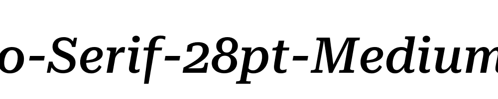 Roboto-Serif-28pt-Medium-Italic